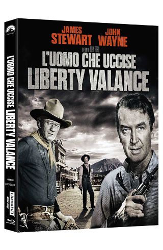 L'uomo che uccise Liberty Valance - Edizione 60° anniversario (4K Ultra HD + 2 Blu-Ray Disc)