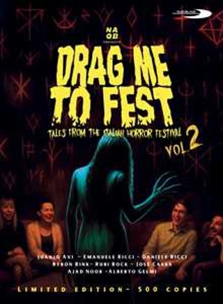 Drag Me To Fest Vol 02 - Tales from the Italian Horror Festival - Limited Edition