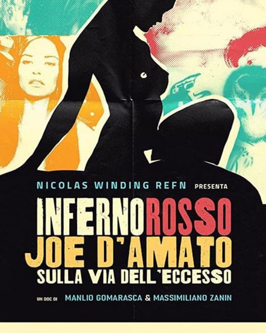 Inferno rosso - Joe D'Amato sulla via dell'eccesso - Limited Edition (Blu-Ray Disc + Booklet)