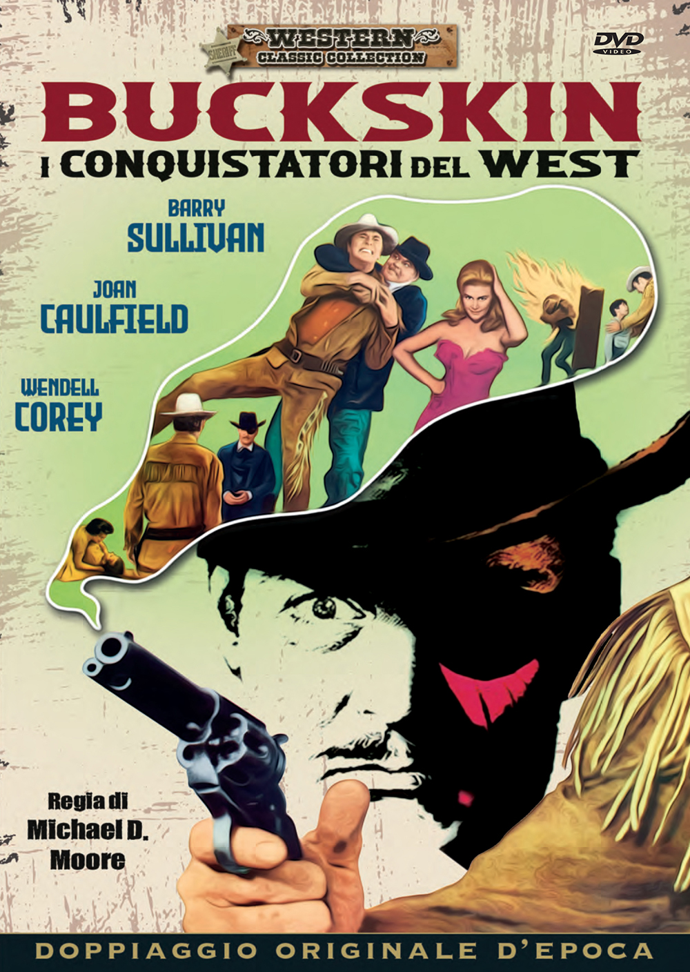 Buckskin - I conquistatori del West (Western Classic Collection)