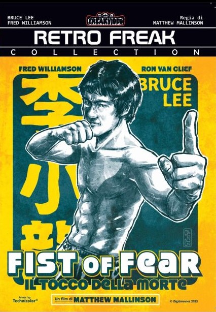 Fist of fear - Il tocco della morte (Retro Freak Collection # 11)